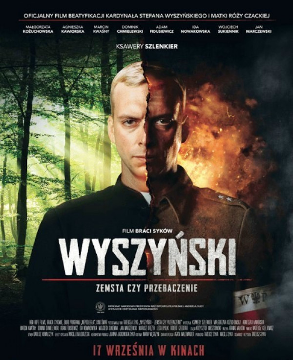 ZAPRASZAMY  NA  FILM  "WYSZYŃSKI - ZEMSTA CZY  PRZEBACZENIE"